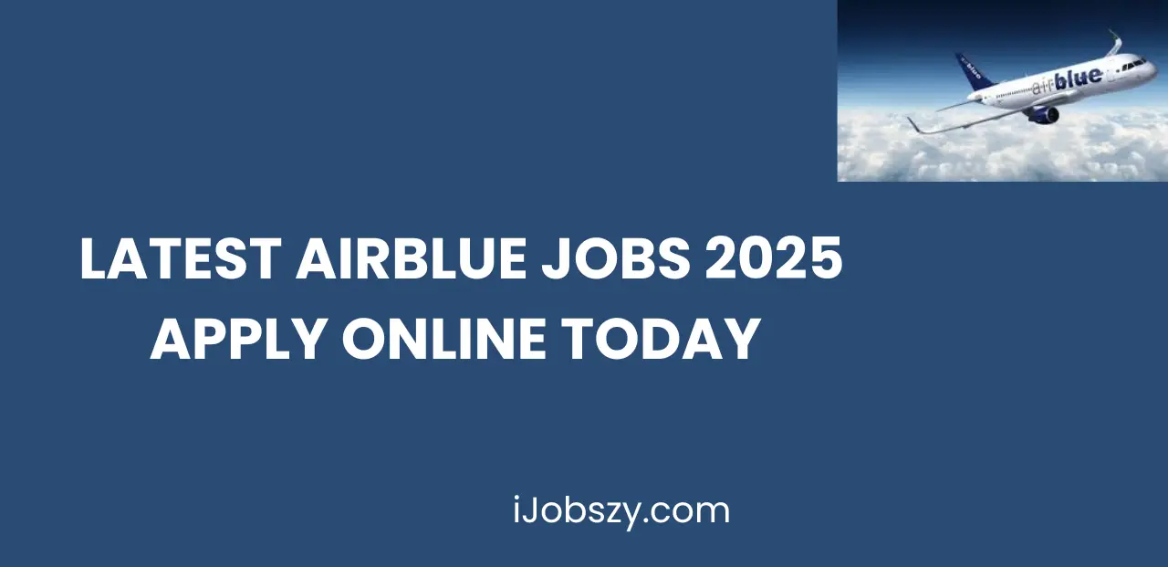 Latest Airblue Jobs 2025 Apply Online Today